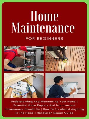 cover image of Home Maintenance For Beginners